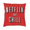 Netflix and Chill Pillow Case 1