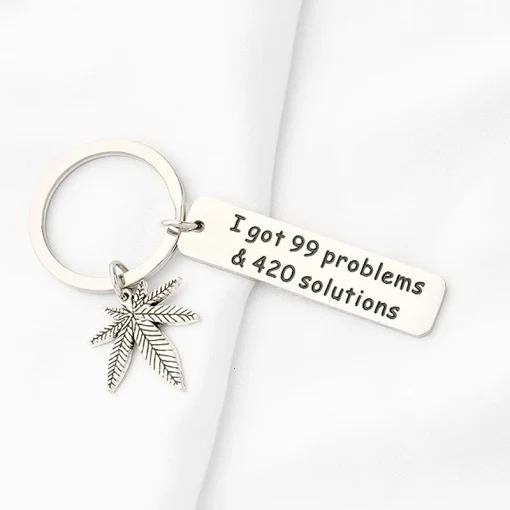 Leaf Weed Keychain 420 Jewelry Gift For Stoner Weed Lover I Got 99 Problems and 420 Solutions Keychain 6